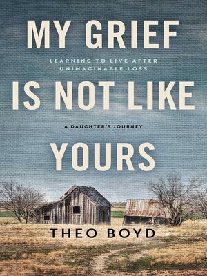 cover image of My Grief Is Not Like Yours
